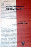 Milli M&uuml;cadele 1918-1920 İngiliz Y&uuml;ksek Komiserlerinin G&ouml;z&uuml;yle