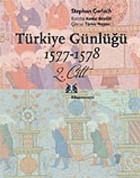 Türkiye Günlüğü 1577-1578 2.Cilt