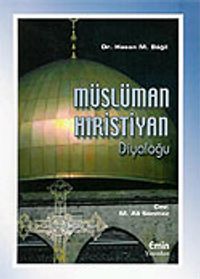 Müslüman Hıristiyan Diyaloğu