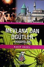 Mevlana'dan Öğütler
