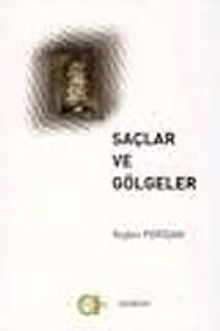 Saçlar ve Gölgeler