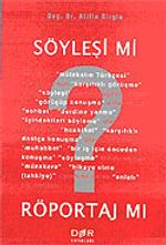 Söyleşi mi Röportaj mı?