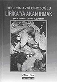 Lirika'ya Akan Irmak