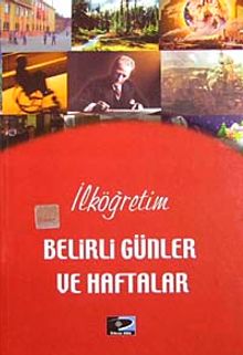 Belirli Günler ve Haftalar / İlköğretim