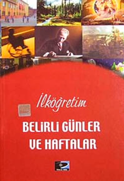 Belirli Günler ve Haftalar / İlköğretim