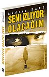 Seni İzliyor Olacağım