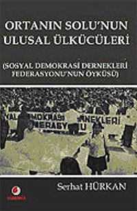 Ortanın Solu'nun Ulusal Ülkücüleri