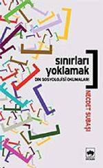 Sınırları Yoklamak / Din Sosyolojisi Okumaları