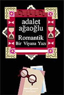 Romantik / Bir Viyana Yazı (Ciltsiz)