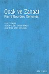 Ocak ve Zanaat / Pierre Bouirdieu Derlemesi