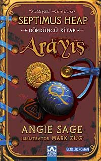 Arayış / Septimus Heap 4. Kitap