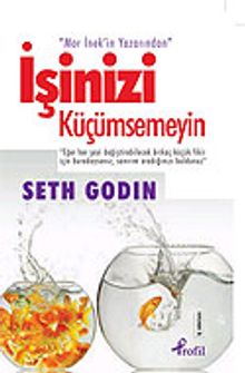 İşinizi Küçümsemeyin