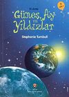 İlk Okuma - G&uuml;neş Ay ve Yıldızlar