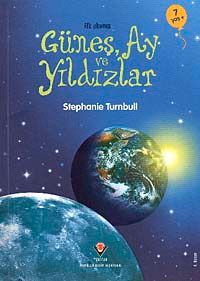 İlk Okuma - Güneş Ay ve Yıldızlar