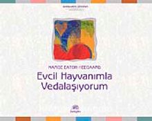 Evcil Hayvanımla Vedalaşıyorum - Marge Eaton Heegaard
