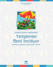 Yetişkinler Beni İncitiyor - Marge Eaton Heegaard