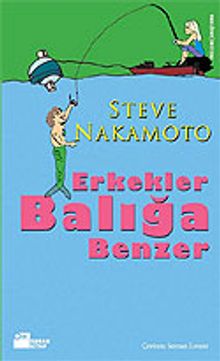 Erkekler Balığa Benzer