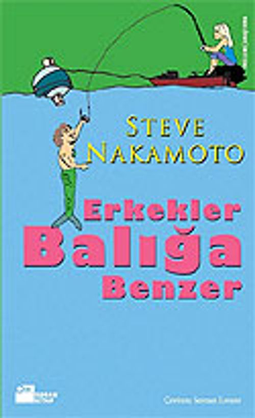 Erkekler Balığa Benzer