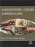 Endüstriyel Odun Zararlıları