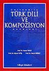 T&uuml;rk Dili ve Kompozisyon Dersleri / &Uuml;niversite