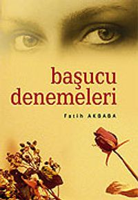 Başucu Denemeleri