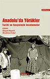 Anadolu'da Y&ouml;r&uuml;kler / Tarihi ve Sosyolojik İncelemeler