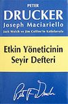 Etkin Y&ouml;neticinin Seyir Defteri (Ciltsiz)