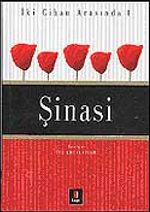 Şinasi / İki Cihan Arasında 1