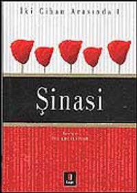 Şinasi / İki Cihan Arasında 1