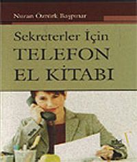 Sekreterler İçin Telefon El Kitabı
