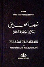 Hulasatü'l-Hakayık ve Mektubat-ı Hace Muhammed Lutfi