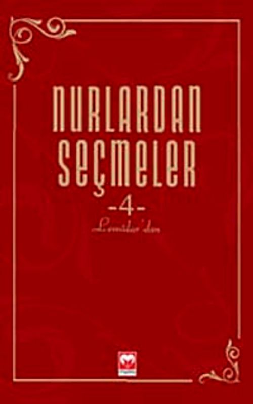 Nurlardan Seçmeler -4