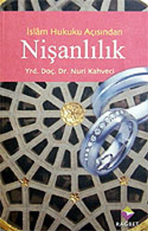 Nişanlılık / İslam Hukuku Açısından