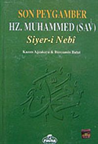 Son Peygamber Hz. Muhammed (3.hmr Ciltli) Siyer-i Nebi