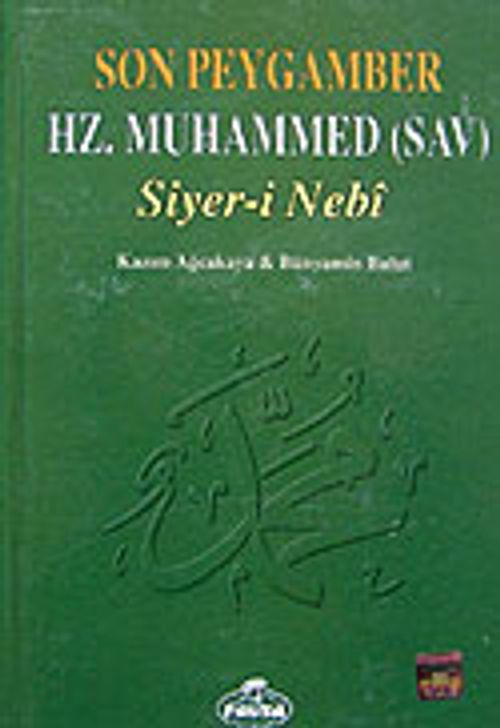 Son Peygamber Hz. Muhammed (1.hmr Ciltli) Siyer-i Nebi
