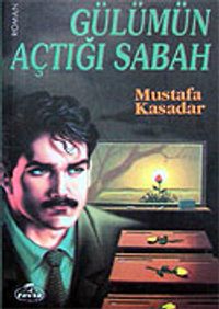 Gülümün Açtığı Sabah