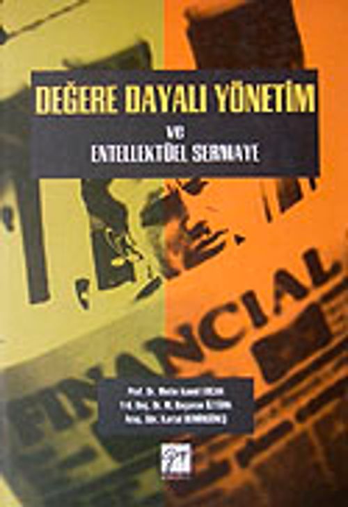 Değere Dayalı Yönetim ve Entellektüel Sermaye