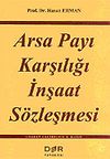 Arsa Payı Karşılığı İnşaat S&ouml;zleşmesi