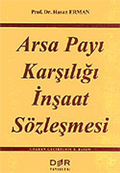 Arsa Payı Karşılığı İnşaat Sözleşmesi