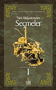 Türk Hikayelerinden Seçmeler 1