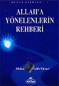 Allah'a Yönelenlerin Rehberi