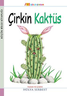 Çirkin Kaktüs