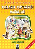 Kuşların Kurtardığı Masallar