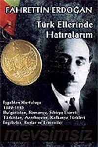 Türk Ellerinde Hatıralarım