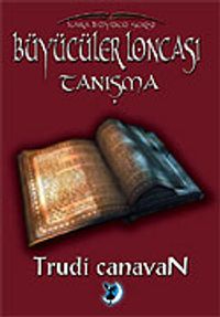 Büyücüler Loncası / Tanışma