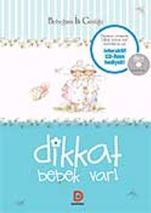 (Mavi) Bebeğimin İlk Günlüğü / Dikkat Bebek Var!