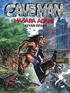 Mağara Adamı / Caveman
