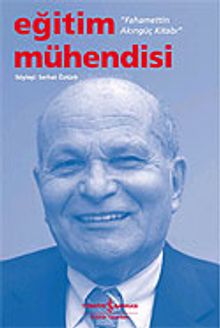 Eğitim Mühendisi / Fahamettin Akıngüç Kitabı