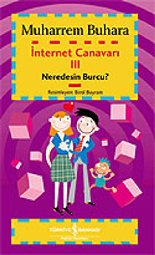 İnternet Canavarı 3 / Neredesin Burcu?