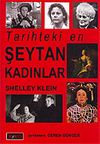 Tarihteki En Şeytan Kadınlar